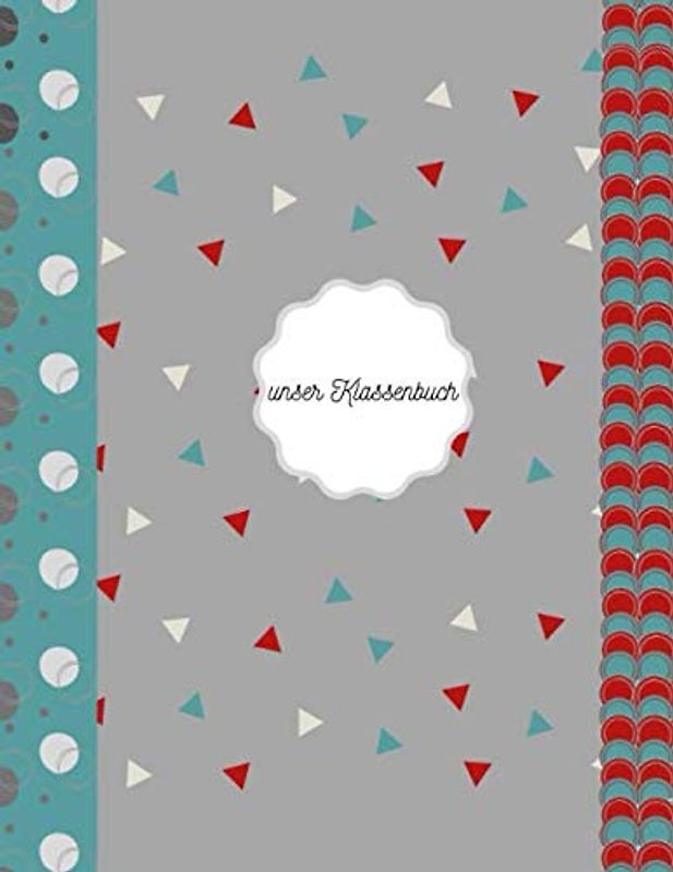 unser Klassenbuch: Anwesenheitsliste für 36 Personen 120 Seiten I