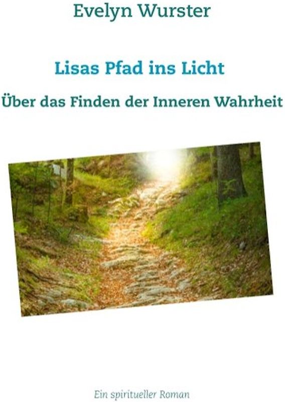 Lisas Pfad ins Licht
