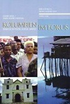 Kolumbien im Fokus