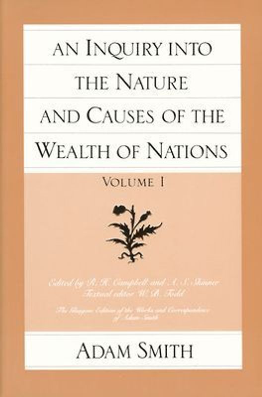 The Glasgow Edition of the Works and Correspondence of Adam Smith