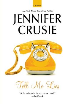 Tell Me Lies - Crusie, Jennifer, Etc