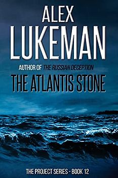 The Atlantis Stone (The Project, Band 12)