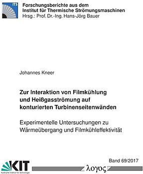 Zur Interaktion von Filmkühlung und Heißgasströmung auf konturierten Turbinenseitenwänden