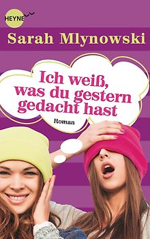 Ich weiß, was du gestern gedacht hast