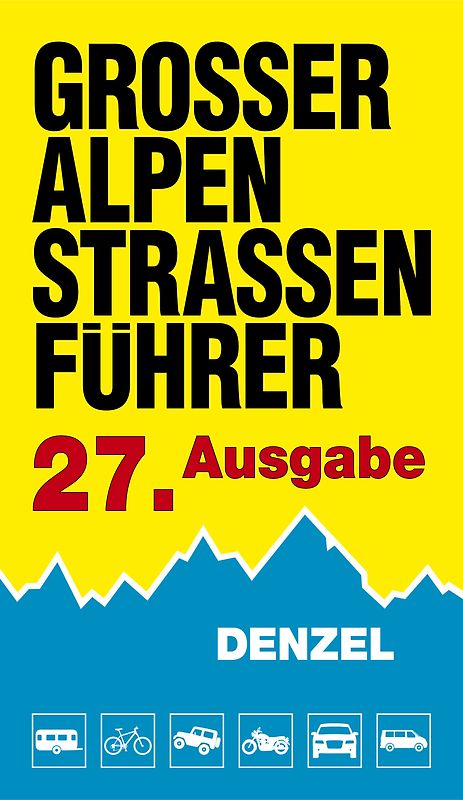 Großer Alpenstraßenführer, 27. Ausgabe