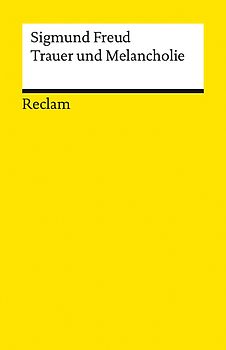 Trauer und Melancholie