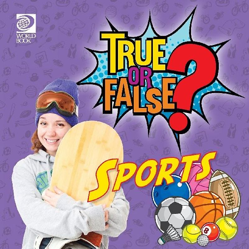 True or False? Sports
