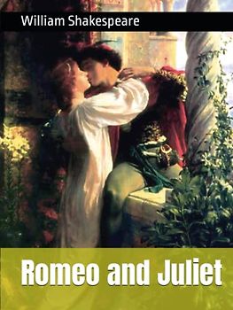 Romeo and Juliet: Annotated