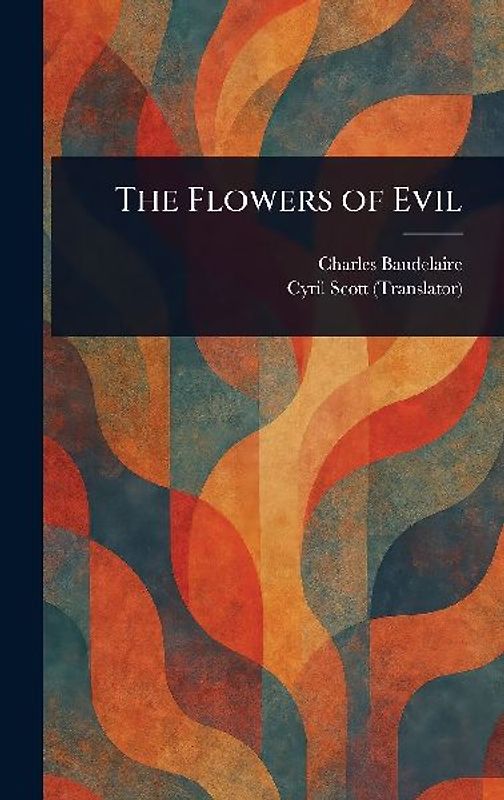 The Flowers of Evil