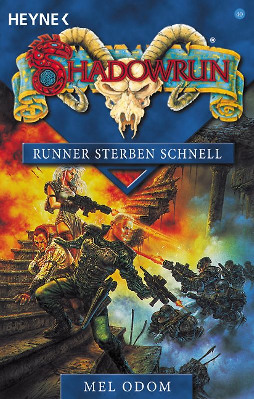 Shadowrun - Runner sterben schnell. 40. Roman