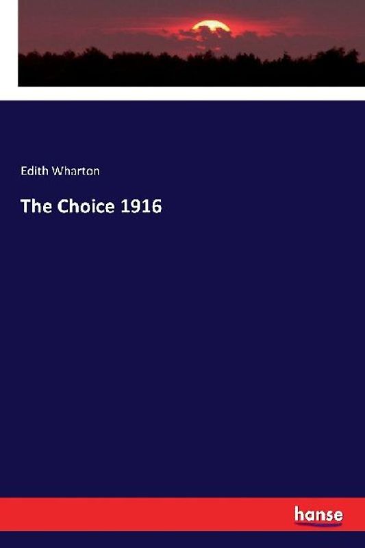 The Choice 1916