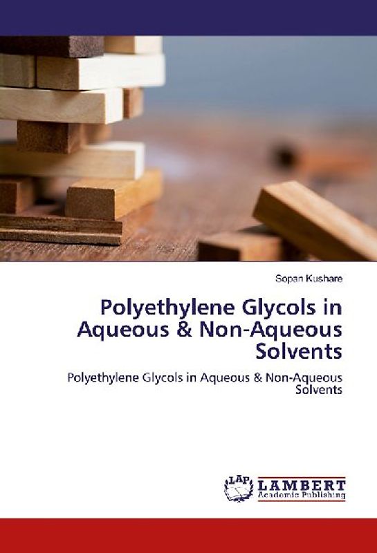 Polyethylene Glycols in Aqueous & Non-Aqueous Solvents