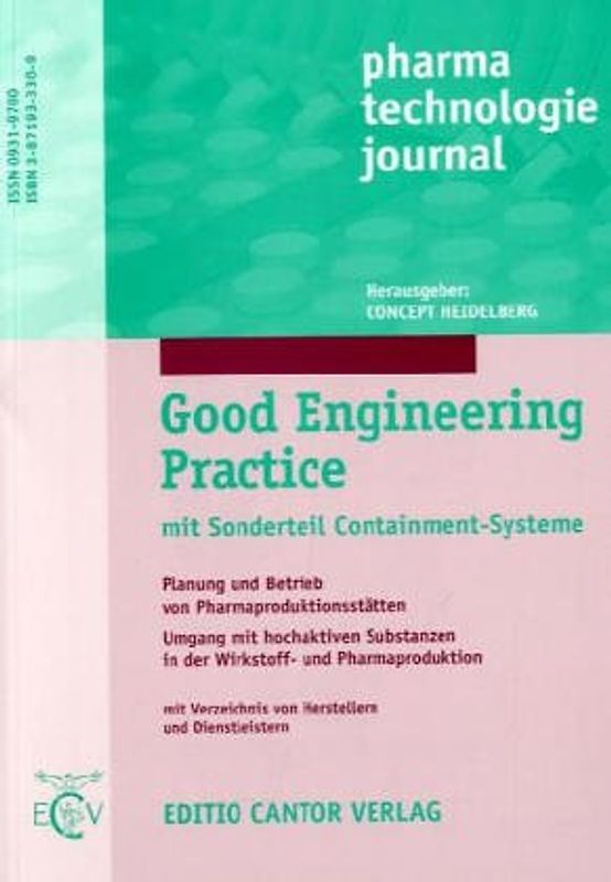 Good Engineering Practice. Mit Sonderteil "Containment-Systeme"