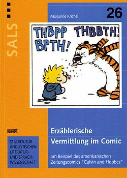 Erzählerische Vermittlung im Comic am Beispiel des amerikanischen Zeitungscomics "Calvin and Hobbes"