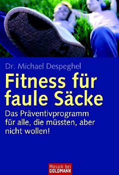 Fitness für faule Säcke