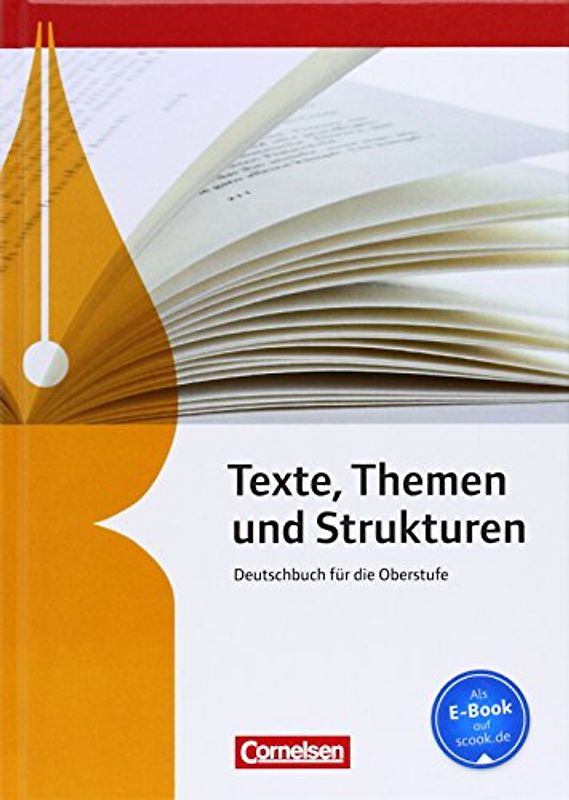 Texte, Themen und Strukturen - Allgemeine Ausgabe - 3-jährige Oberstufe