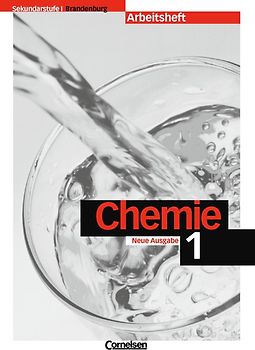Chemie für die Sekundarstufe I - Brandenburg / Band 1 - Arbeitsheft