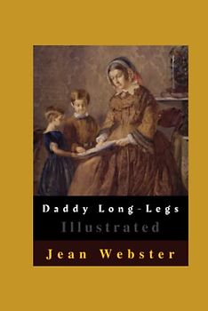 Daddy Long-Legs Illustrated