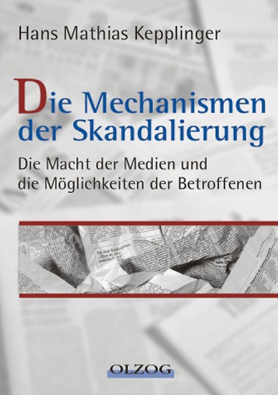 Die Mechanismen der Skandalierung