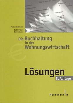 Die Buchhaltung in der Wohnungswirtschaft. Lösungsbuch