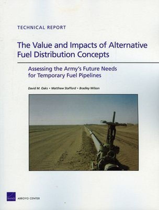 The Value and Impacts of Alternative Fuel Distribution