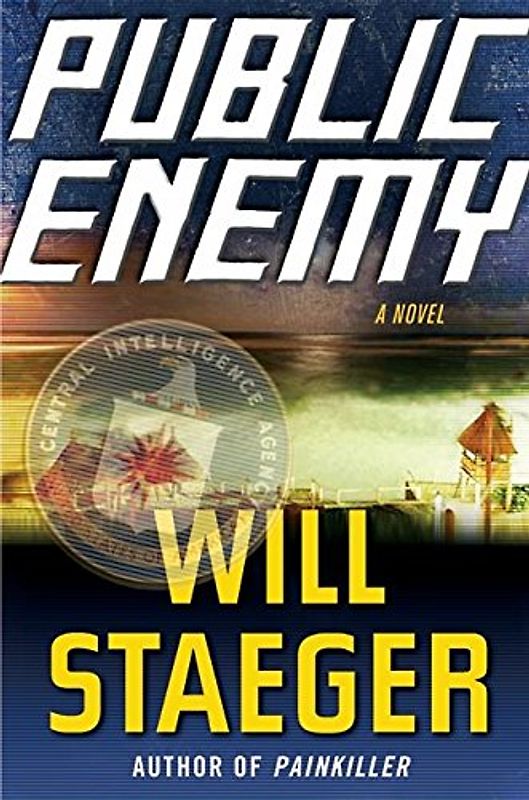 Public Enemy - Will Staeger [Hardcover]