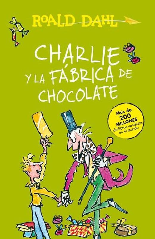 Charlie Y La Fábrica de Chocolate / Charlie and the Chocolate Factory