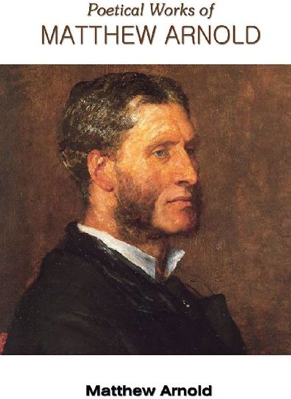 POETICAL WORKS OF MATTHEW ARNOLD