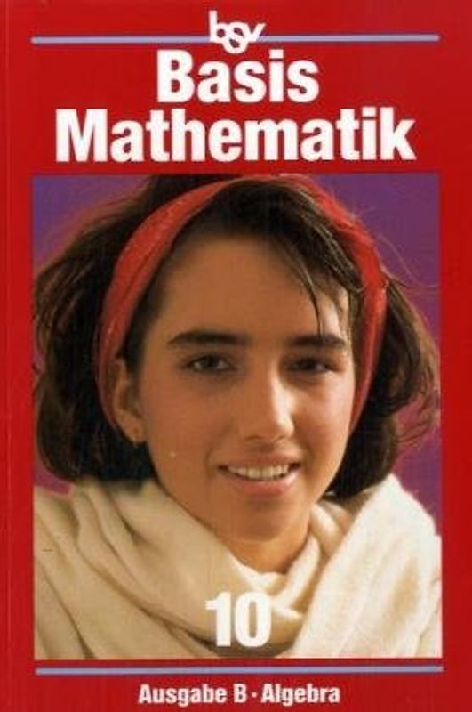 bsv Basismathematik B - Neubearbeitung für Bayern / Algebra