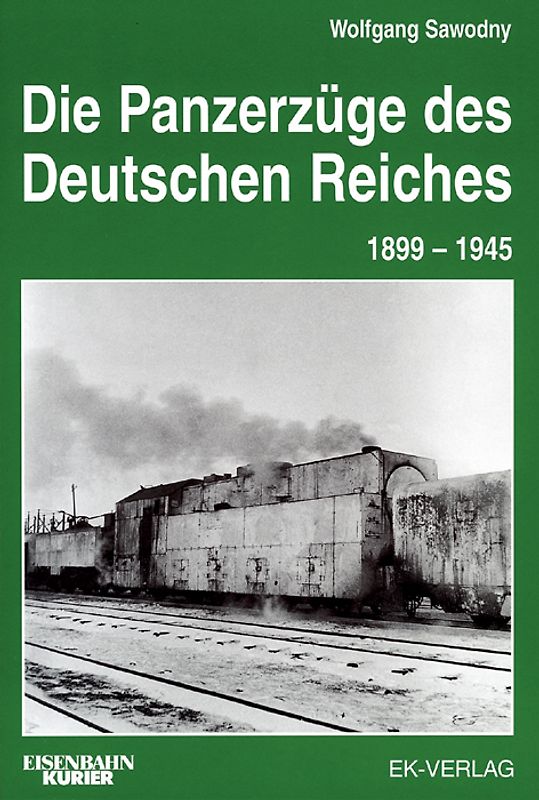 Panzerzüge in Deutschland 1904-1945