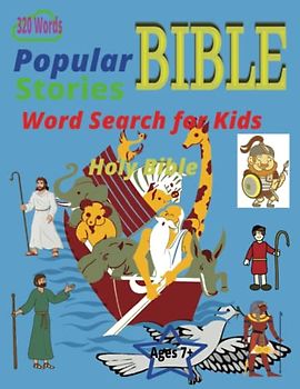 Popular Bible Stories Word Search for Kids: Have fun while learning about God