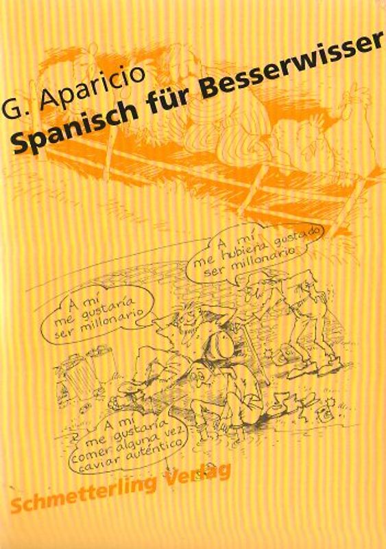 Spanisch für Besserwisser (Gesamtedition)