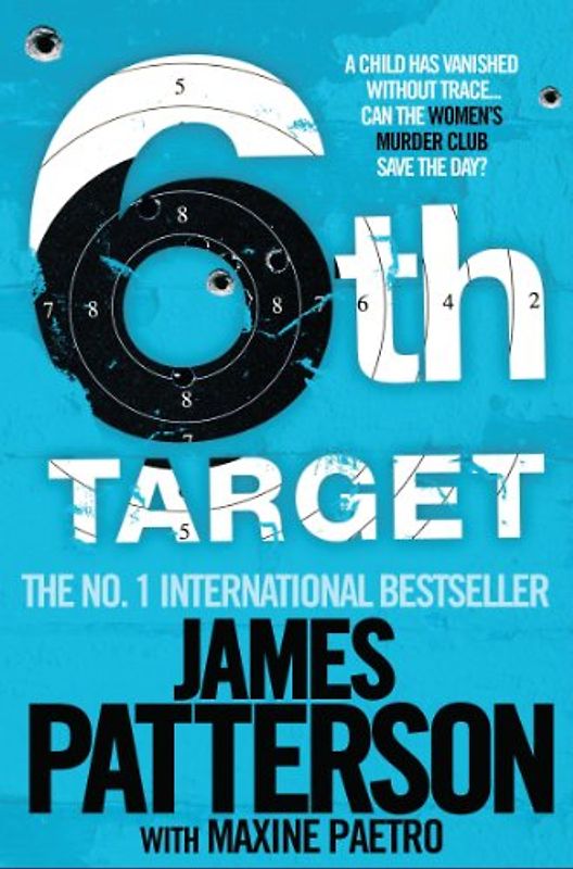 The 6th Target (Womens Murder Club 6) - James Patterson
