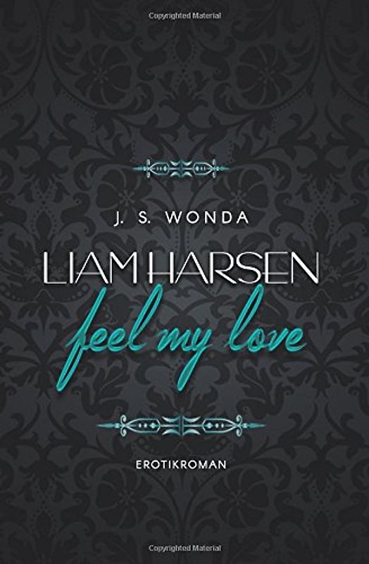Liam Harsen: Feel My Love