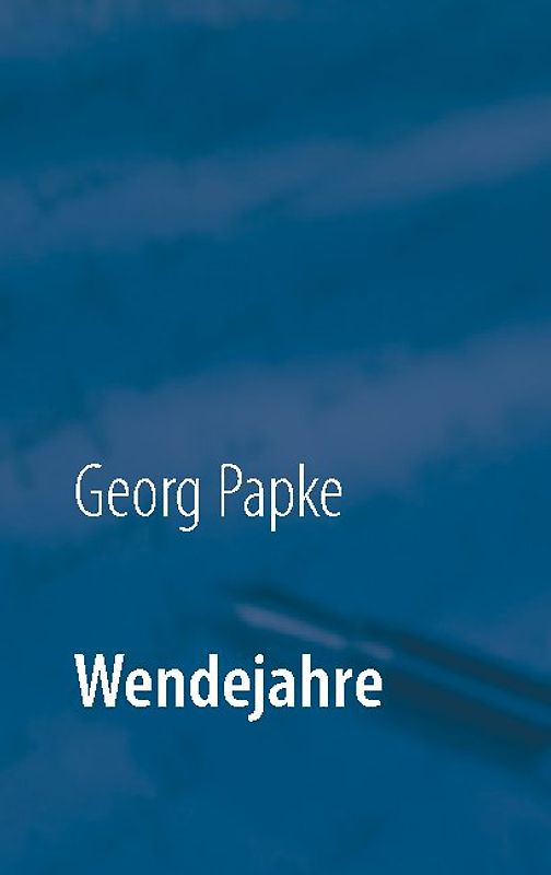 Wendejahre