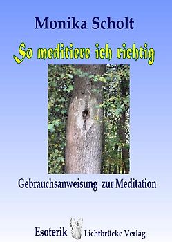 So meditiere ich richtig