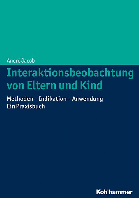 Interaktionsbeobachtung von Eltern und Kind
