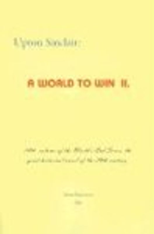 A World to Win II (World's End) - Sinclair, Upton
