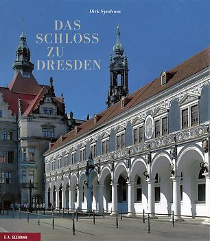 Das Schloss zu Dresden