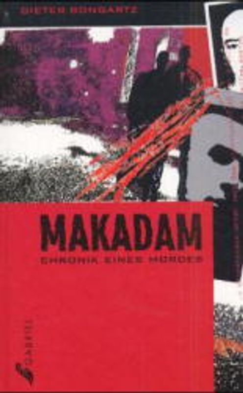 Makadam. Geschichte eines Mordes. Jugendbuch. Ab 15 Jahre
