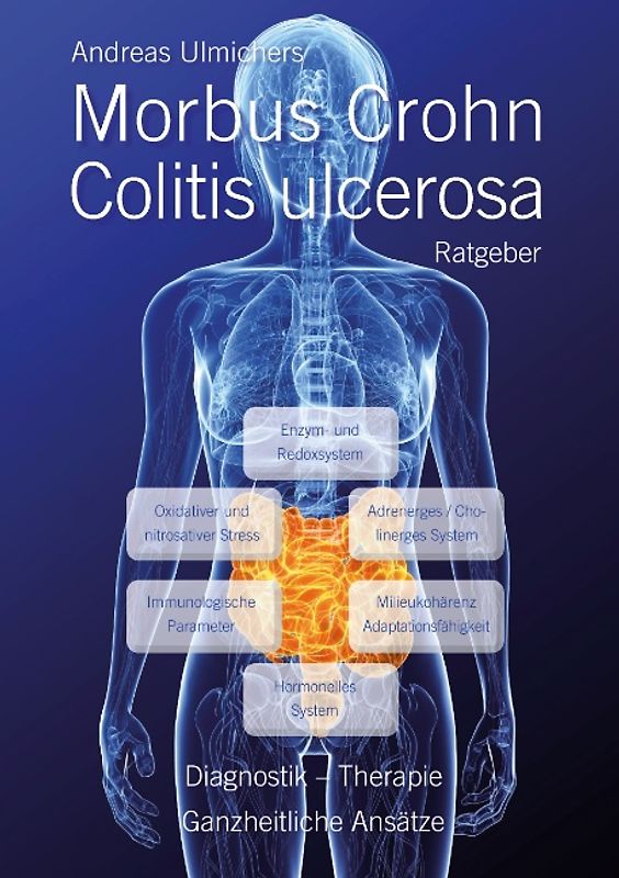 Andreas Ulmichers Morbus Crohn – Colitis ulcerosa Ratgeber