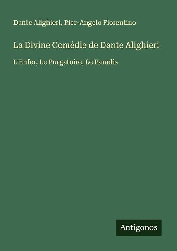 La Divine Comédie de Dante Alighieri