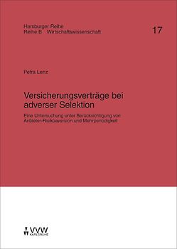 Versicherungsverträge bei adverser Selektion