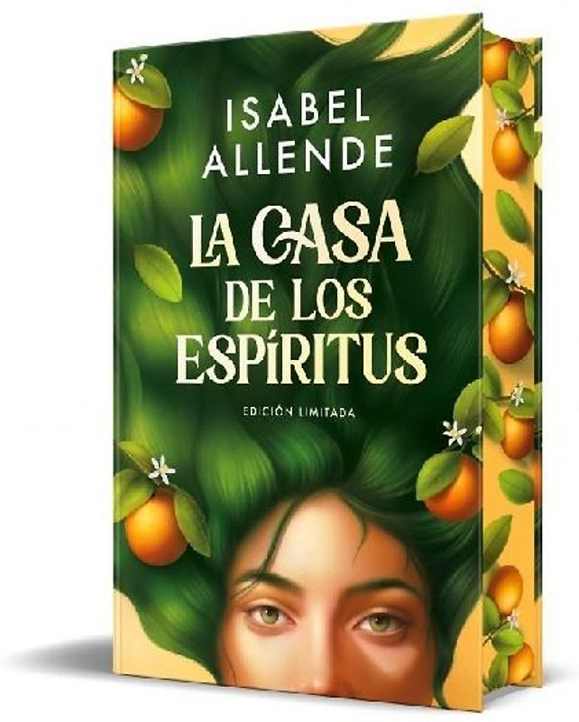 La Casa de Los Espíritus (Edición Especial Cantos Pintados) / The House of the Spirits