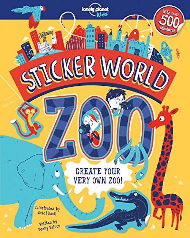 Sticker World - Zoo: Stickerbuch (Lonely Planet Kids)