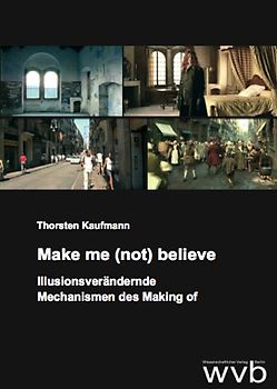 Make me (not) believe