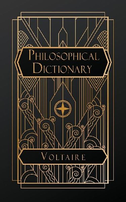 A Philosophical Dictonary