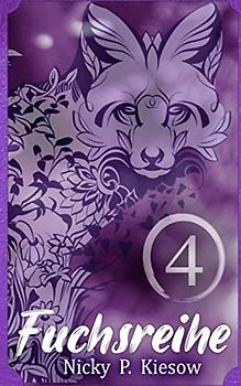 Fuchsreihe: Band 4 (Fuchs-Sammelband-Reihe, Band 4)