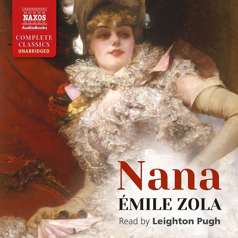 Nana - Emile Zola [15 Audio CDs]