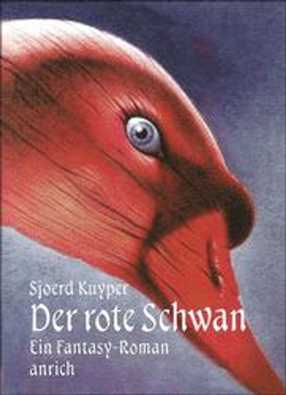 Der rote Schwan. Ein Fantasy-Roman